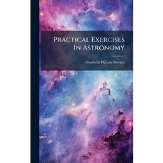 (英文圖書)Practical Exercises In Astronomy 精裝版, Hutson Street Press, 英文
