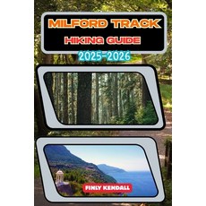 (英文圖書)Milford Track Hiking Guide 2025-2026 平裝版, Independently Published, 英文
