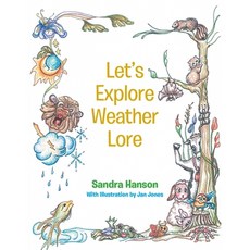(영문도서) Let's Explore Weather Lore Paperback, Newman Springs Publishing, ..., English, 9781648018824