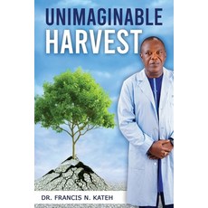 (영문도서) Unimaginable Harvest Paperback, Words Matter Publishing, English, 9781962467407