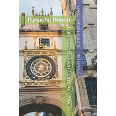 (英文圖書)Panache Hidden Gems of Rouen: Panache Rouen 平裝版, Independently Published, 英文