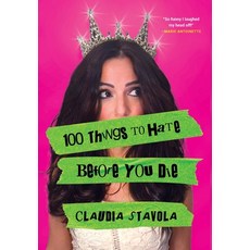 (영문도서) 100 Things to Hate Before You Die Hardcover, Unchained Press, English, 9781737771500