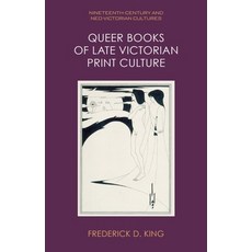 (영문도서)Queer Books of Late Victorian Print Culture Paperback, Edinburgh University Press, English, 9781399525954