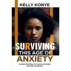 (英文圖書)Surviving This Age of Anxiety 平裝版, Independently Published, 英文