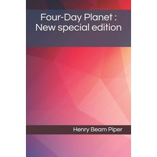 Four-Day Planet: New special edition Paperback, Independently Published