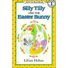 Silly Tilly and the Easter Bunny:, Harpercollins