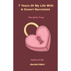 (英文圖書)7 Years With A Covert Narcissist: The Quiet Trap 平裝版, Independently Published, 英文