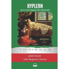 (英文圖書)Learn Italian with Beginner Stories: Interlinear Italian to English 平裝版, Bermuda Word, 英文