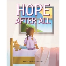 (영문도서) Hope After All Paperback, Christian Faith Publishing,...
