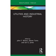 (英文圖書)Utilities and Industrial History 平裝版, Routledge, 英文