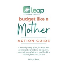 (英文圖書)Budget Like a Mother Action Guide: A step-by-step plan for new and expectant par... 平裝版, Lulu.com, 英文