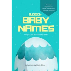 3000+ Baby Names: Unique Lists and Ideas for 2020 Paperback, Independently Published