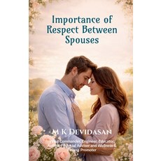 (영문도서)Importance of Respect Between Spouses Paperback, Notion Press, English, 9798902313328