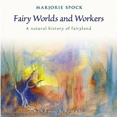 Fairy Worlds and Workers Paperback, Steiner Books