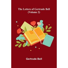 (英文圖書)The Letters Of Gertrude Bell (Volume 2) 平裝版, Alpha Edition, 英文