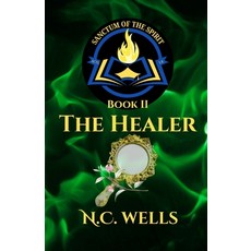 (英文圖書)Sanctum of the Spirit - Book II: The Healer 平裝版, Slaying Goliath Ministries, 英文
