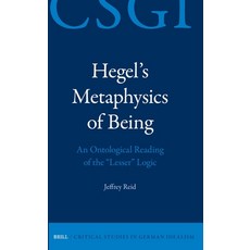 (英文圖書)Hegel's Metaphysics of Being: An Ontological Reading of the Lesser Logic 精裝版, Brill, 英文