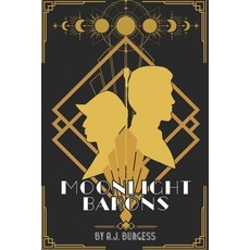 (영문도서)Moonlight Barons Paperback, Independently Published, English, 9798272327956