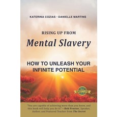 (영문도서) Rising Up From Mental Slavery: How To Unleash Your infinite Potential Paperback, Vasgeo Media, English, 9798218393007