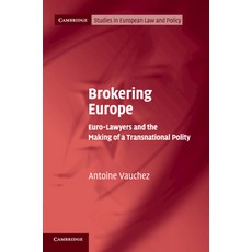 (영문도서) Brokering Europe Paperback, Cambridge University Press, English, 9781108735247