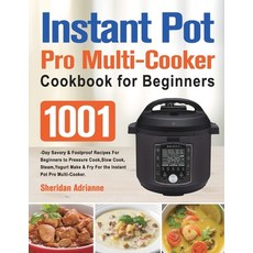 (영문도서) Instant Pot Pro Multi-Cooker Cookbook for Beginners Paperback, Boomfa Gddye