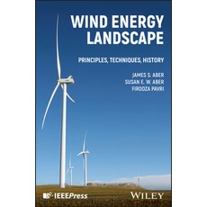 (영문도서)Wind Energy Landscape: Principles Techniques History Hardcover, Wiley-IEEE Press, English, 9781394212873