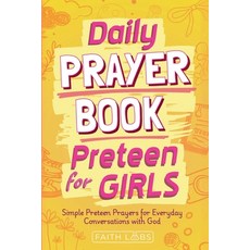 (영문도서)Daily Prayer Book for Preteen Girls Paperback, Ched Ed, English, 9798232370343