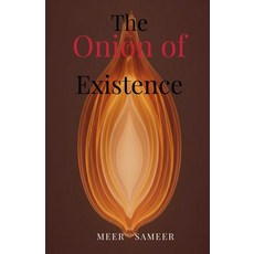 (英文圖書)The Onion of Existence: Peeling the Layers of Self to the Living Void 平裝版, Notion Press, 英文