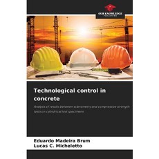 (영문도서)Technological control in concrete Paperback, Our Knowledge Publishing, English, 9786209245763