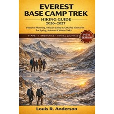 (英文圖書)Everest Base Camp Trek Hiking Guide 2026-2027: Seasonal Planning Altitude Safet... 平裝版, Independently Published, 英文