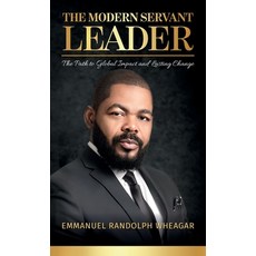 (영문도서)The Modern Servant Leader The Path to Global Impact and Lasting Change Hardcover, Spines, English, 9798896919599