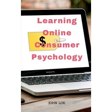 (영문도서) Learning Online Consumer Psychology Paperback, Notion Press, English, 9798889234104