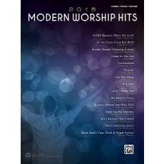 Modern Worship Hits 2015: Piano/Vocal/guitar, Alfred Pub Co