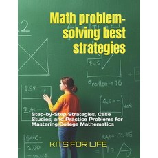 (영문도서) Math problem-solving best strategies: Step-by-Step Strategies Case Studies an... Paperback, Independently Published, English, 9798314022566