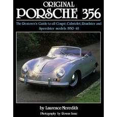 Original Porsche 356: The Restorer¿s Guide to All Coupé Cabriolet Roadster and Speedster Models 19... Hardcover, Herridge & Sons, English, 9781906133849