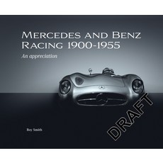 (영문도서) Mercedes and Benz Racing 1900-1955: An Appreciation Hardcover, Veloce Publishing, English, 9781836440024