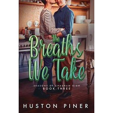 (영문도서)The Breaths We Take Paperback, Ninestar Press, LLC, English, 9781949909357