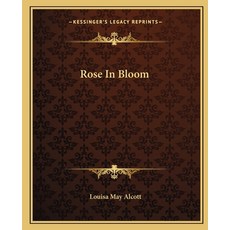 (英文圖書)Rose In Bloom 平裝版, Kessinger Publishing, 英文, 平裝本