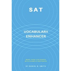 (영문도서) SAT Vocabulary Enhancer Paperback, Daniel B. Smith, English, 9798215832707