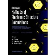 (영문도서)Lectures on Methods of Electronic Structure Calculations Hardcover, English, 9789810214852, World Scientific Publishing... English, 9789810214852, World Scientific Publishing...