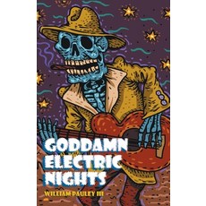 (영문도서) Goddamn Electric Nights Paperback, Doom Fiction, English, 9781960190154