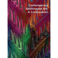 (英文圖書)Contemporary Anishinaabe Art: A Continuation 平裝版, Detroit Institute of Arts, 英文