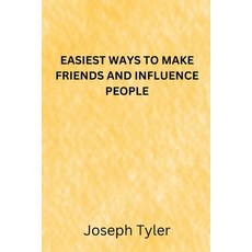 (영문도서) Easiest Ways to Make Friends and Influence People Paperback, Independently Published, English, 9798363138690