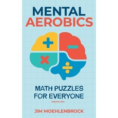(英文圖書)Mental Aerobics -- Math Puzzles for Everyone 精裝版, Paper Wrights, 英文