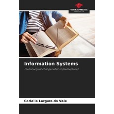 (영문도서)Information Systems Paperback, Our Knowledge Publishing, English, 9786206837435