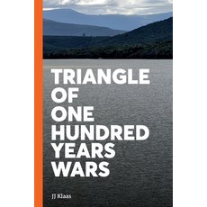 (영문도서) Triangle of One Hundred Years Wars Paperback, Uj Press, English, 9781776453085