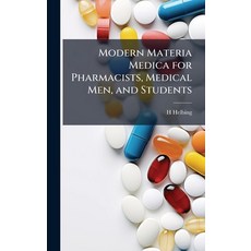 (英文圖書)Modern Materia Medica for Pharmacists Medical Men and Students 精裝版, Hutson Street Press, 英文