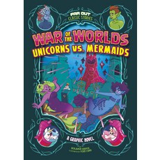 (영문도서) War of the Worlds Unicorns vs. Mermaids Paperback, Stone Arch Books, English, 9781666330281