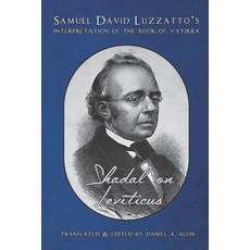 Shadal on Leviticus: Samuel David Luzzatto's Interpretation of the Book of Vayikra Paperback, Kodesh Press, English, 9781947857483