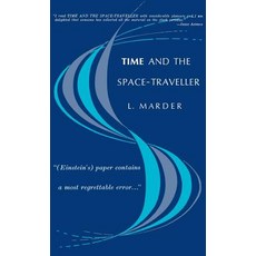 Time and the Space-Traveller Hardcover, University of Pennsylvania ..., English, 9780812276503